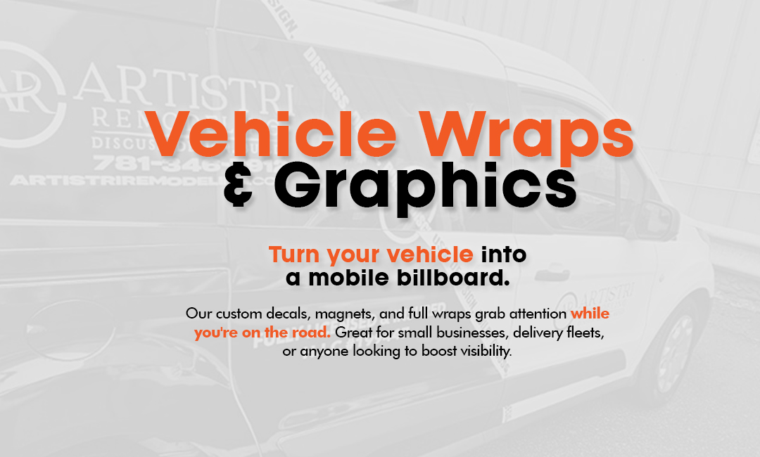 Vehicle Wraps and Graphics in Boston